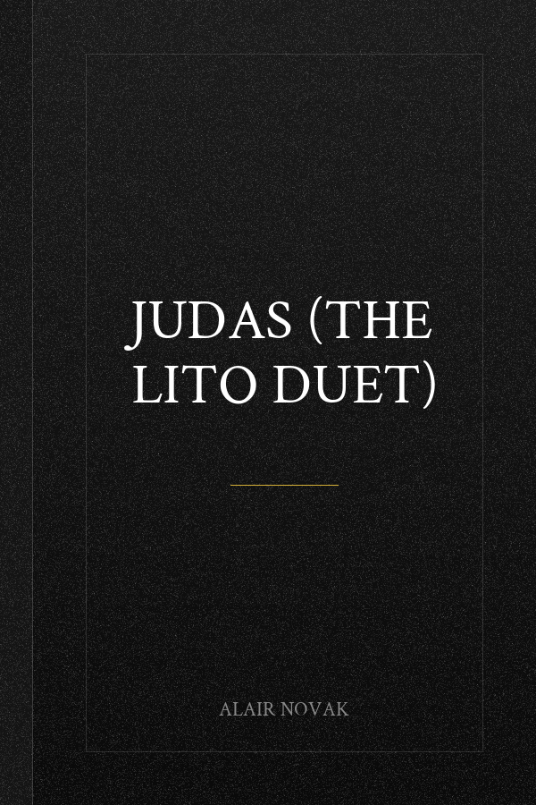 Judas (The Lito Duet)