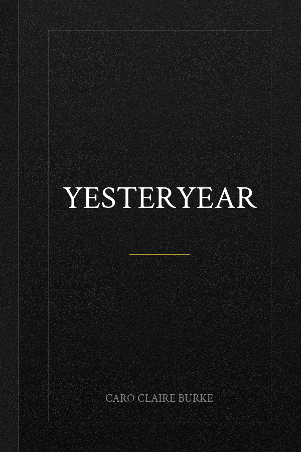 Yesteryear