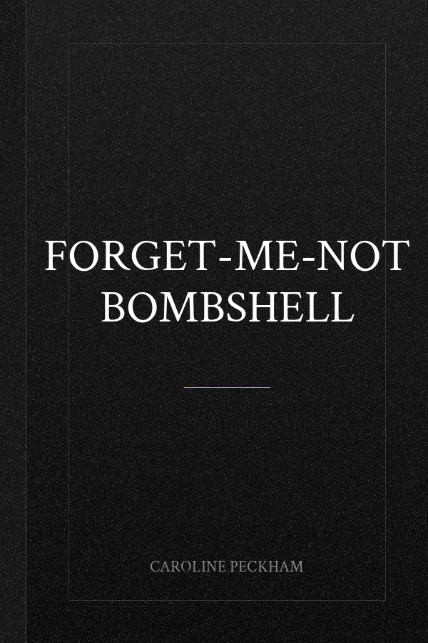 Forget-Me-Not Bombshell