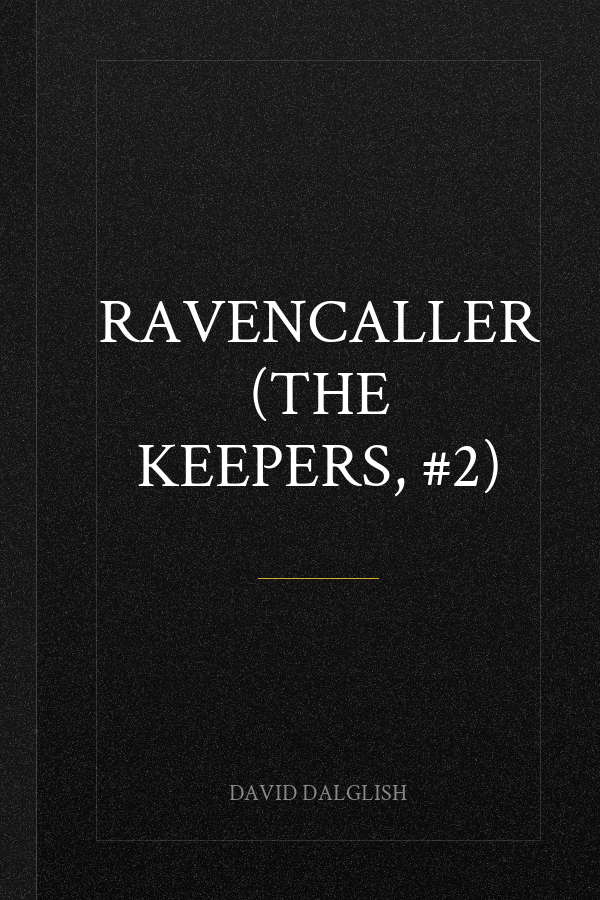 Ravencaller (The Keepers, #2)