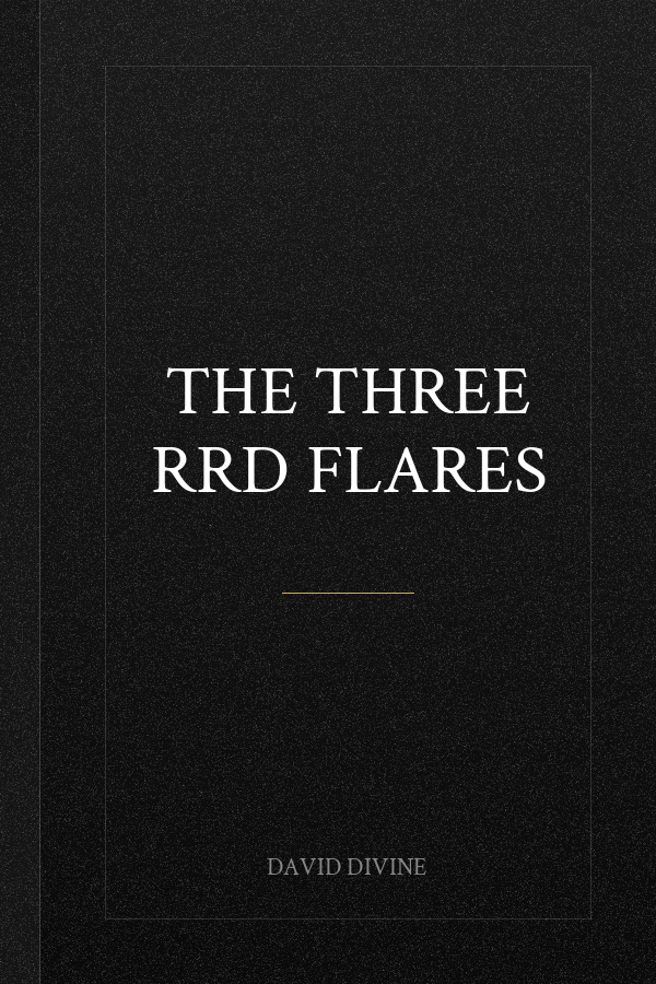The Three Rrd Flares