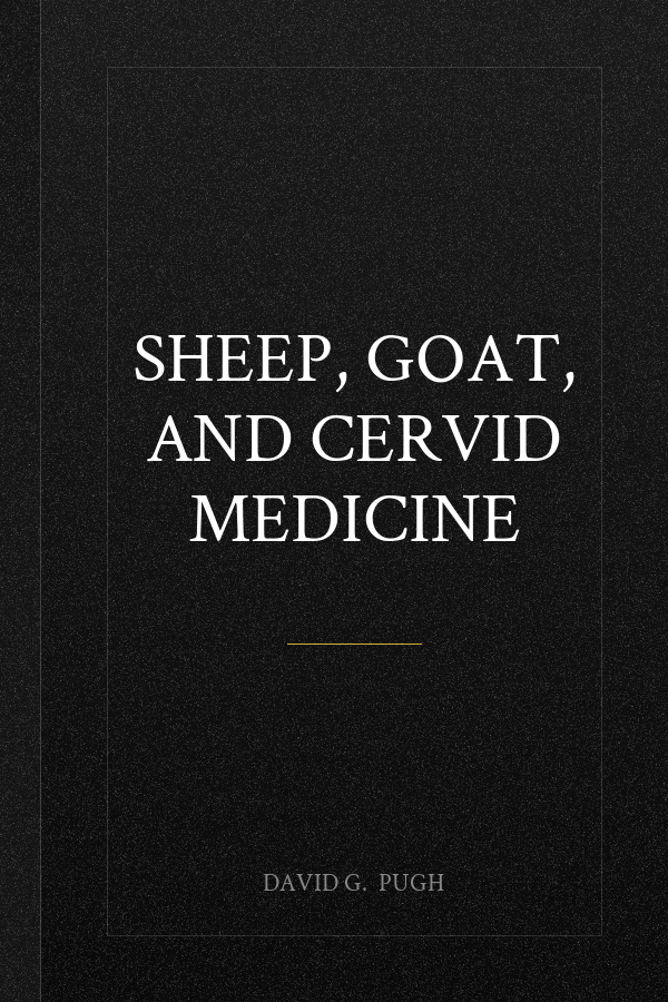 Sheep, Goat, and Cervid Medicine