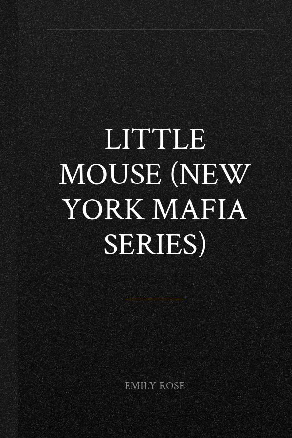Little Mouse (New York Mafia Series)