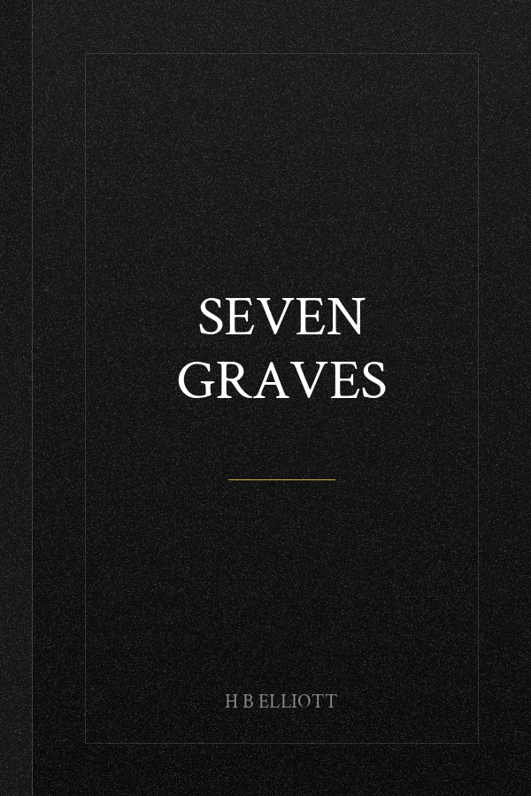 Seven Graves