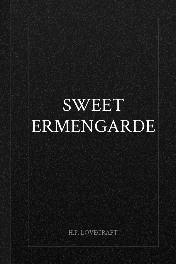 Sweet Ermengarde