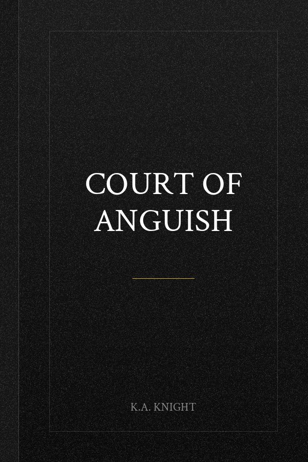 Court of Anguish