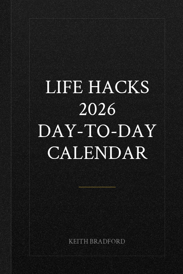 Life Hacks 2026 Day-to-Day Calendar