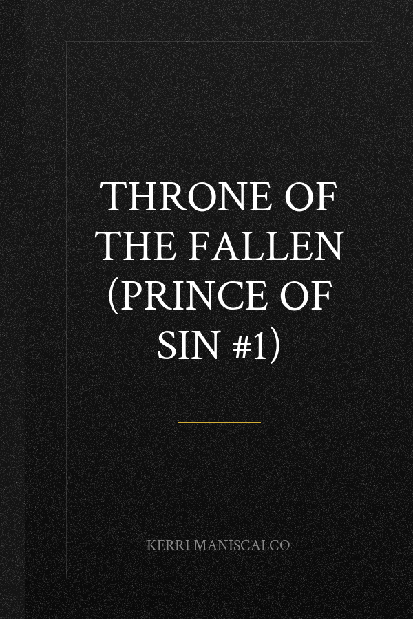 Throne of the Fallen (Prince of Sin #1)