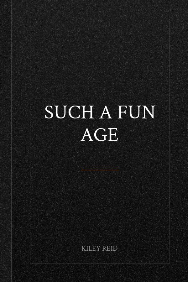 Such a Fun Age