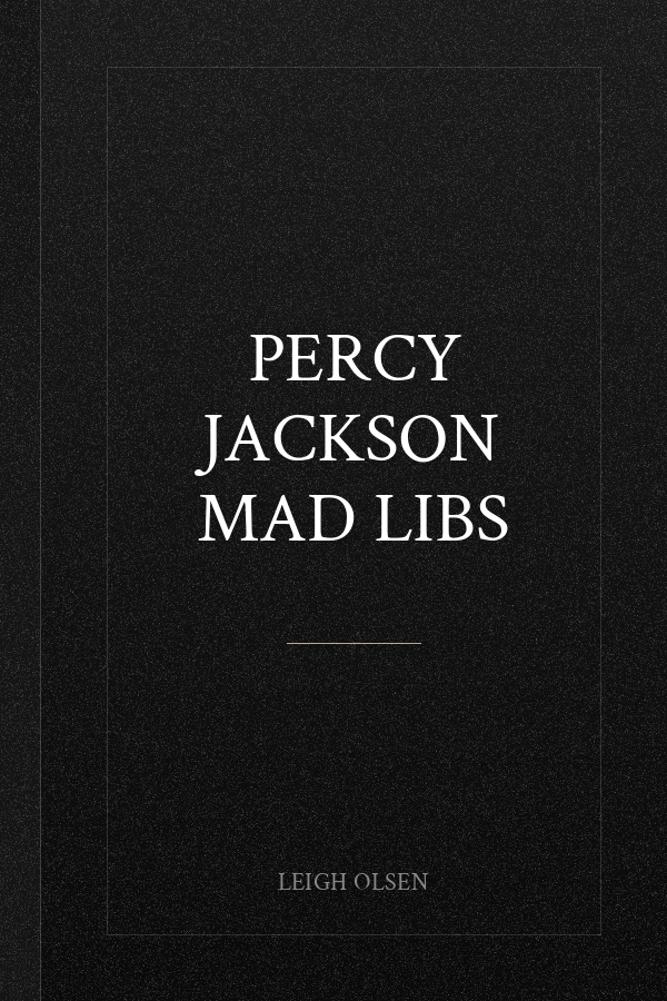 Percy Jackson Mad Libs