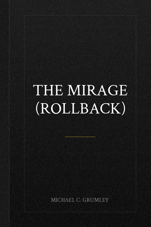 The Mirage (Rollback)