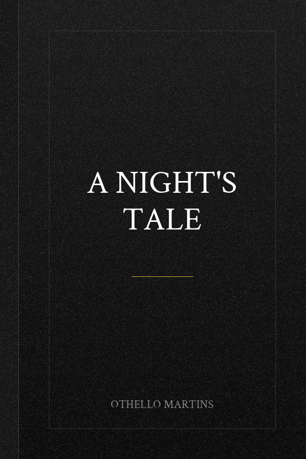A Night's Tale