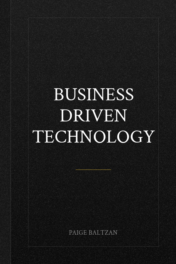 Business Driven Technology