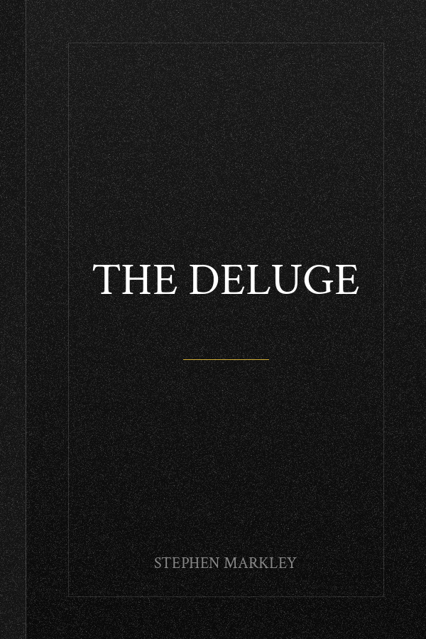 The Deluge