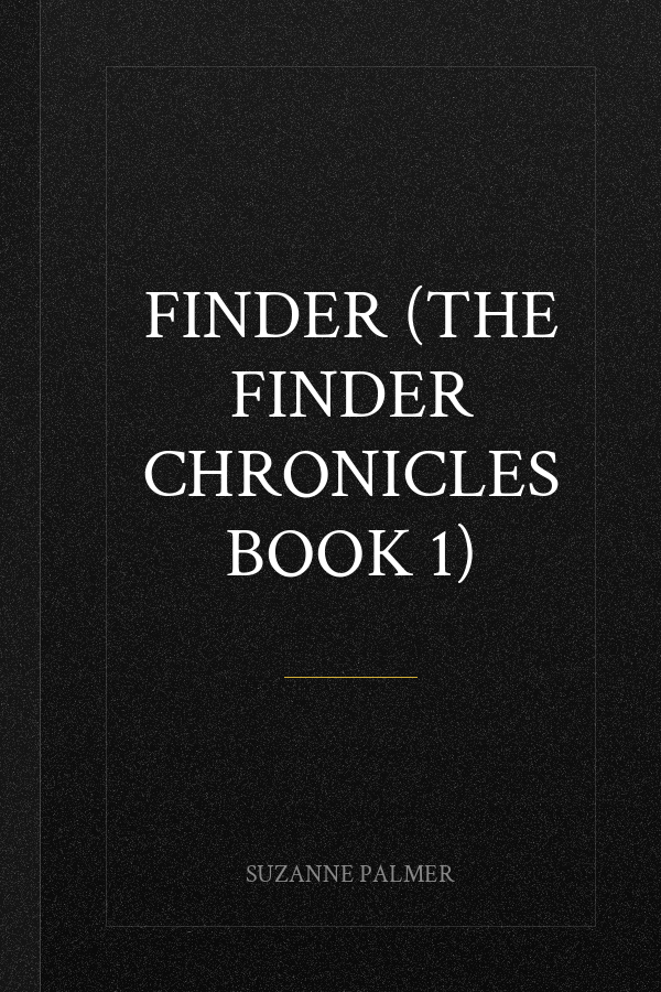 Finder (The Finder Chronicles Book 1)