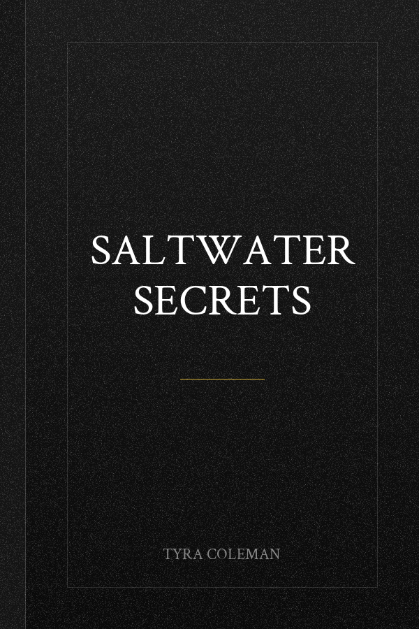 Saltwater Secrets