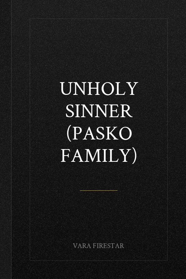 Unholy Sinner (Pasko Family)
