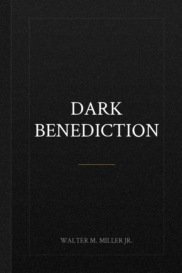 Dark Benediction