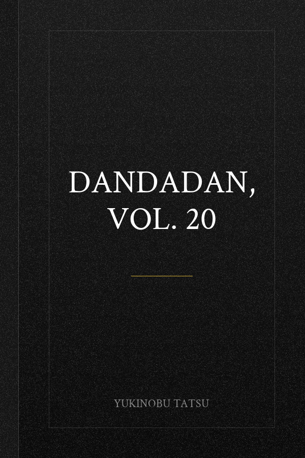 Dandadan, Vol. 20